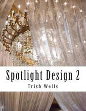 Spotlight Design Volume 2