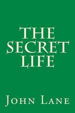 The Secret Life