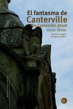 El Fantasma de Canterville/The Canterville Ghost