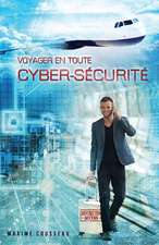 Voyager En Toute Cyber-Securite