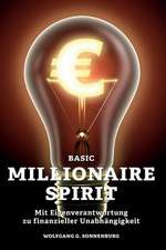 Basic Millionaire Spirit