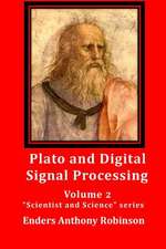 Plato and Digital Signal Processing