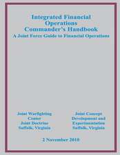 Integrated Financial Operations Commander's Handbook