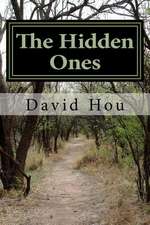 The Hidden Ones