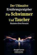 Der Ultimative Ernahrungsratgeber Fur Schwimmer Und Taucher