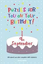 Puzzles for You on Your Birthday - 9th September