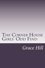 The Corner House Girls' Odd Find