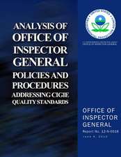 Analysis of Office of Inspector General Policies and Procedures Addressing Cigie Quality Standards