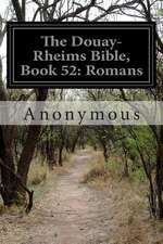 The Douay-Rheims Bible, Book 52