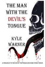 The Man with the Devil's Tongue