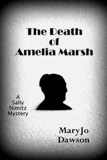 The Death of Amelia Marsh