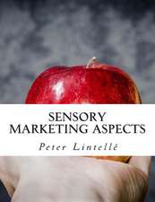 Sensory Marketing Aspects