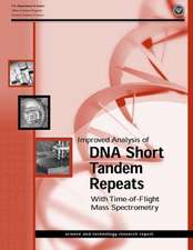 Improved Analysis of DNA Short Tandem Repeats with Time-Of-Flight Mass Spectrometry