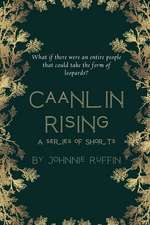 Caanlin Rising