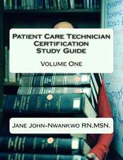 Patient Care Technician Certification Study Guide