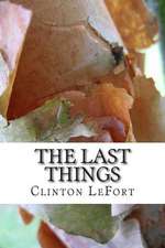 The Last Things