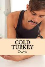 Cold Turkey