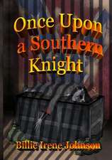 Once Upon a Southern Knight