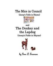 The Mice in Council / The Donkey and the Lapdog