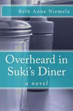 Overheard in Suki's Diner