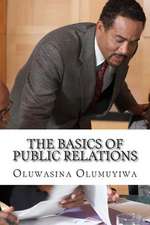 The Basics of Public Relations