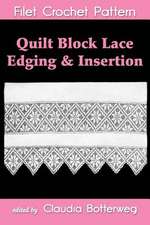 Quilt Block Lace Edging & Insertion Filet Crochet Pattern