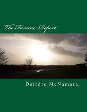 The Famine Report