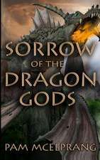 Sorrow of the Dragon Gods