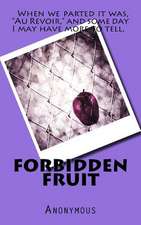 Forbidden Fruit