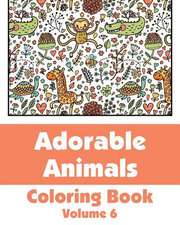 Adorable Animals Coloring Book (Volume 6)