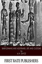 Babylonians and Assyrians