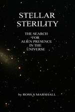 Stellar Sterility