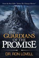 The Guardians of the Promise