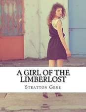 A Girl of the Limberlost