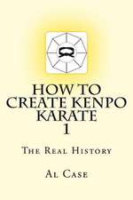 How to Create Kenpo Karate 1