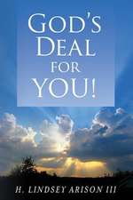 God's Deal for You!