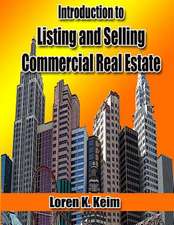 Introduction to Listing and Selling Commercial Real Estate