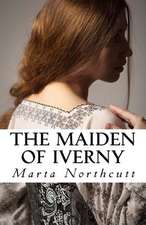 The Maiden of Iverny