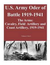 U.S. Army Oder of Battle 1919-1941- The Arms