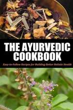 Ayurvedic Cookbook