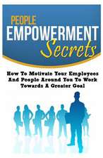 People Empowerment Secrets