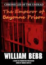 The Emperor of Bayonne Prison