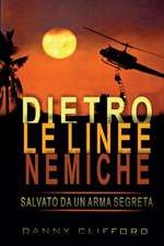 Italian - Dietro Le Linee Nemiche Salvato Da Un'arma Segreta - Italian