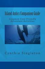 Island Antics Companion Guide