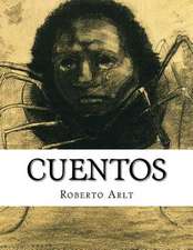 Cuentos, Roberto Arlt