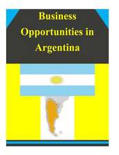 Business Opportunities in Argentina