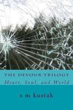 The Devour Trilogy