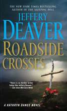 Roadside Crosses: A Kathryn Dance Novel