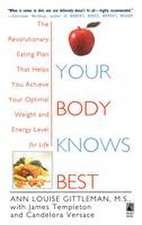 Your Body Knows Best