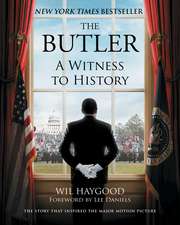 The Butler: A Witness to History